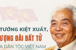 Vị tướng kiệt xuất, tượng đài bất tử của dân tộc Việt Nam