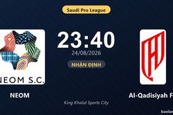 Nhận định NEOM vs Al-Qadisiyah FC: Chủ nhà nối dài mạch thăng hoa?