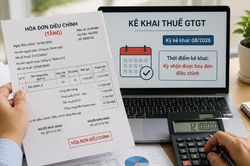 Nhận hóa đơn điều chỉnh, doanh nghiệp kê khai thuế vào kỳ nào?