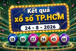 XSHCM 24/8 - Kết quả xổ số TP.HCM hôm nay ngày 24/8/2026
