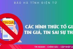 [Infographic] Các hình thức tố giác tin giả, tin sai sự thật