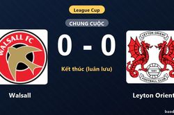 Vượt qua Walsall tr&ecirc;n chấm lu&acirc;n lưu, Leyton Orient gi&agrave;nh quyền đi tiếp tại League Cup