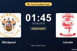Nhận định Blackpool vs Lincoln: Thắng để đi tiếp