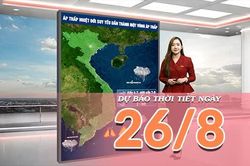 [Video] Dự báo thời tiết ngày 26/8/2026: Bắc Bộ mưa dông, Trung Bộ nắng nóng