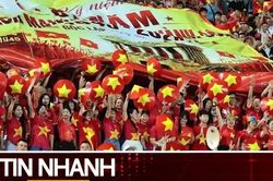 TIN NHANH: Chuyên gia Thái Lan chỉ ra lợi thế của Việt Nam, cơ hội 'ngược dòng' của tuyển Thái