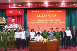 Bàn giao 3 cơ sở giáo dục nghề nghiệp từ Bộ Giáo dục và Đào tạo về Bộ Công an
