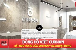 Đồng hồ Curnon bất ngờ đóng cửa sau hơn 9 năm hoạt động