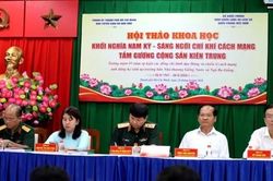Tiếp tục nghiên cứu và phát huy giá trị lịch sử của Khởi nghĩa Nam Kỳ