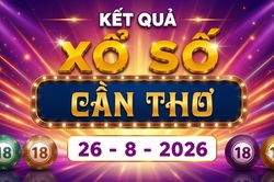 XSCT 26/8 - Xổ số Cần Thơ hôm nay ngày 26/8/2026