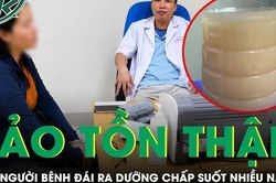 Người phụ nữ 40 tuổi đái ra dưỡng chấp suốt nhiều năm