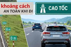 Lái xe trên cao tốc: Căn khoảng cách thế nào để không bị phạt?