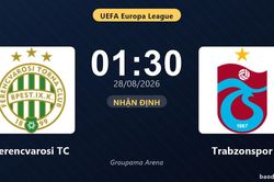 Nhận định Ferencvarosi TC vs Trabzonspor: Cách biệt một bàn, cuộc đấu chưa ngã ngũ