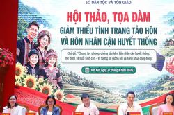 L&agrave;o Cai t&igrave;m giải ph&aacute;p giảm thiểu tảo h&ocirc;n, h&ocirc;n nh&acirc;n cận huyết thống