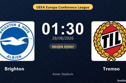 Nhận định Brighton vs Tromso: Thắng để đi tiếp