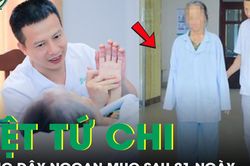Liệt tứ chi, người phụ nữ 68 tuổi đứng dậy ngoạn mục sau 21 ngày