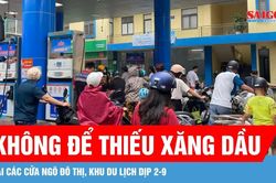 Không để thiếu xăng dầu tại các cửa ngõ đô thị, khu du lịch dịp 2-9