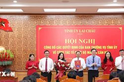 Lai Ch&acirc;u c&ocirc;ng bố c&aacute;c quyết định về c&ocirc;ng t&aacute;c tổ chức bộ m&aacute;y v&agrave; c&aacute;n bộ