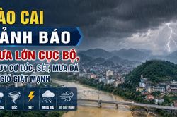 Lào Cai cảnh báo mưa lớn cục bộ, nguy cơ lốc, sét, mưa đá và gió giật mạnh