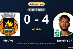 Thắng đậm Rio Ave 4-0, Sporting CP bứt lên nhì bảng Primeira Liga