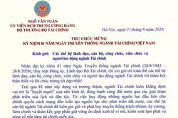 Thư chúc mừng của Bộ trưởng Bộ Tài chính Ngô Văn Tuấn nhân dịp kỷ niệm 81 năm Ngày Truyền thống ngành Tài chính