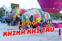 Lưu lại ngay lịch tr&igrave;nh n&agrave;y tại Lễ hội Khinh kh&iacute; cầu