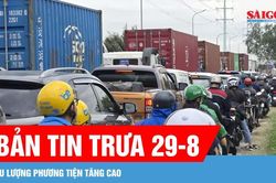 Bản tin trưa 29-8: Tình trạng giao thông trong ngày đầu nghỉ lễ 2-9