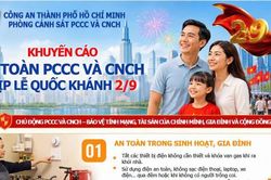 Công an TPHCM khuyến cáo phòng cháy dịp nghỉ lễ 2/9