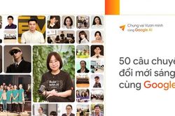 Google giới thiệu 50 câu chuyện đổi mới sáng tạo cùng AI tại Việt Nam