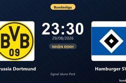 Nhận định Borussia Dortmund vs Hamburger SV: Cơ hội b&aacute;m đuổi ng&ocirc;i đầu