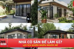 Vì sao nhà có sân ngày càng được ưa chuộng? Khoảng không gian làm thay đổi cả ngôi nhà