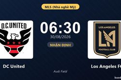 Nhận định DC United vs Los Angeles FC: Cả hai cùng khát thắng