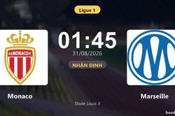 Nhận định Monaco vs Marseille: Điểm nóng cuộc đua tốp đầu