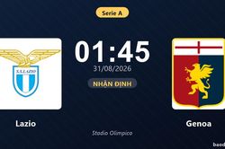 Nhận định Lazio vs Genoa: Điểm nóng cuộc đua tốp đầu