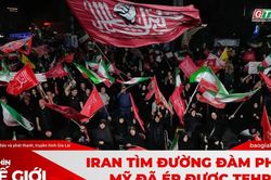 Góc nhìn thế giới 30-8-2026: Iran tìm đường đàm phán, Mỹ đã ép được Tehran?