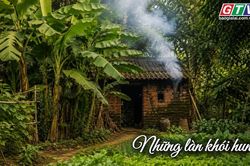 Ngăn ký ức: Những làn khói hun