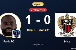 TRỰC TIẾPTrực tiếp Paris FC vs Nice: Hết hiệp 1, Paris FC dẫn 1-0