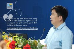 Để chuyển đổi số ngân hàng tăng tốc an toàn
