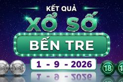 XSBTR 1/9 - Kết quả xổ số Bến Tre hôm nay ngày 1/9/2026