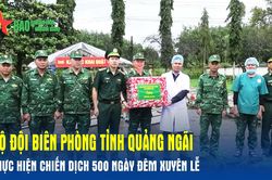Bộ đội Biên phòng tỉnh Quảng Ngãi thực hiện Chiến dịch 500 ngày đêm xuyên lễ