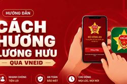 Cách hưởng lương hưu qua VNeID
