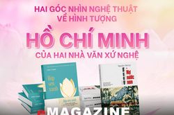 Hai góc nhìn nghệ thuật về hình tượng Hồ Chí Minh của hai nhà văn xứ Nghệ
