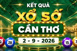 XSCT 2/9 - Kết quả xổ số Cần Thơ hôm nay 2/9/2026