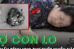 Sợ các con lo lắng, người mẹ giấu bệnh ung thư suốt nhiều năm