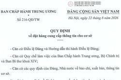 Ban Bí thư quy định việc đặt hàng cung cấp thông tin cho cơ sở