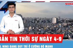Bản tin thời sự ngày 4-9: Dự báo El Nino duy trì cường độ mạnh đến nửa đầu năm 2027