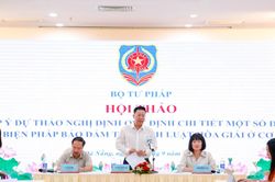Góp ý dự thảo Nghị định thi hành Luật Hòa giải ở cơ sở: Đổi mới phương thức, hoàn thiện cơ chế bảo đảm