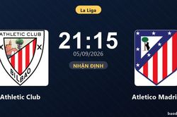Nhận định Athletic Club vs Atletico Madrid: Điểm nóng cuộc đua tốp đầu