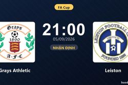 Nhận định Grays Athletic vs Leiston: Chủ nhà cần cú hích