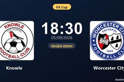 Nhận định Knowle vs Worcester City: Cuộc đấu của hai hàng thủ