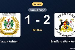 Bradford (Park Avenue) giành chiến thắng 2-1 trên sân Curzon Ashton tại FA Cup